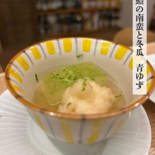2025-6コース 鱧と冬瓜 青ゆず 6月のコースの付き出し コースの…